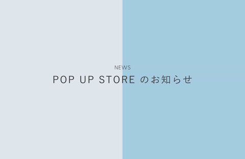 POP UP STORE in 京都伊勢丹